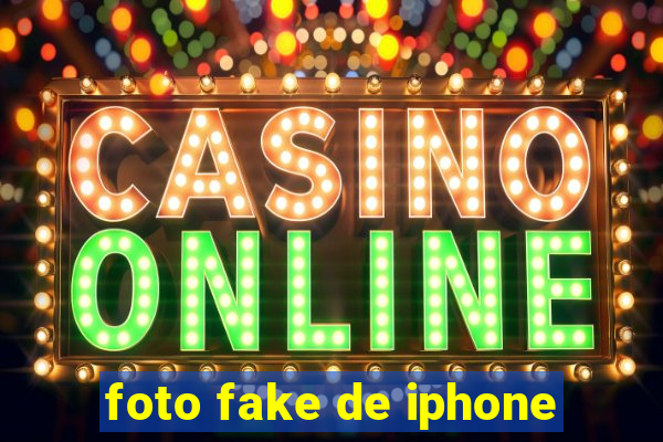 foto fake de iphone